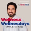 Wellness Wednesdays with Dr. Steven Ramos artwork