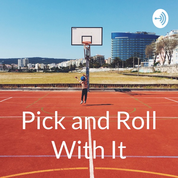 Pick and Roll With It Artwork