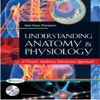 Understanding Anatomy and Physiology - F.A. Davis