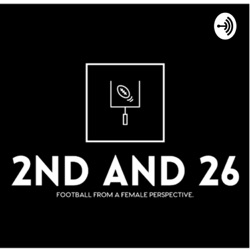 2nd and 26: Football from a Female Perspective 