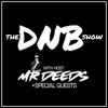 The DNB Show with Mr Deeds