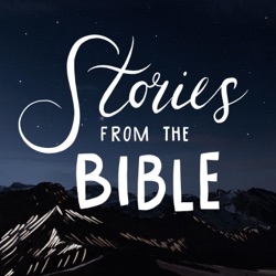 Stories from the Bible