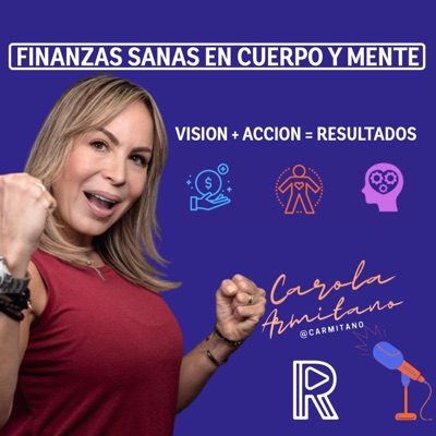 FINANZAS SANAS EN CUERPO Y MENTE CON ALTO RENDIMIENTO "V.A.R" de Carola Armitano