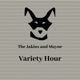 Robber's Dog Presents: The Jakins and Mayne Variety Hour