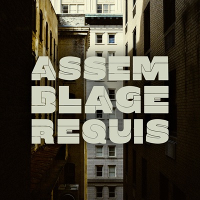 Assemblage Requis