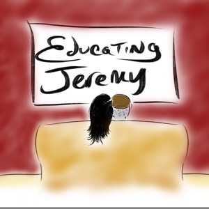 Educating Jeremy