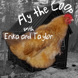 Episode 2 – Scratch, Coop Boots, and Caring for Chickens