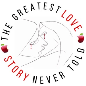 The Greatest Love Story Never Told