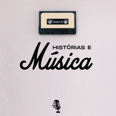 Histórias e Música Histórias e Música