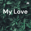 My Love - Tunde Chafy