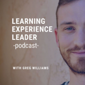 Learning Experience Leader - Greg Williams