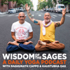 Wisdom of the Sages - Raghunath Cappo & Kaustubha Das