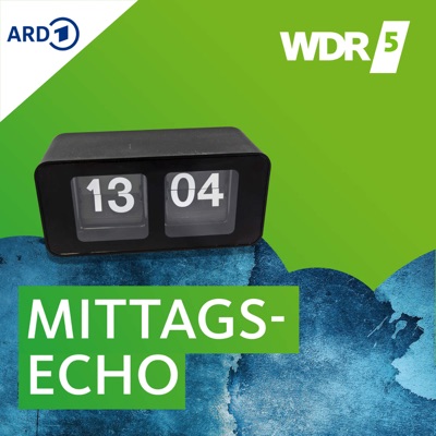 WDR 5 Mittagsecho