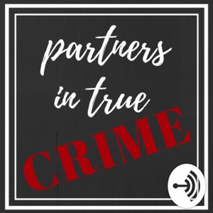 Partners In True Crime