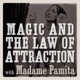 MLOA012 - How Do I Do Magic For Self Empowerment?