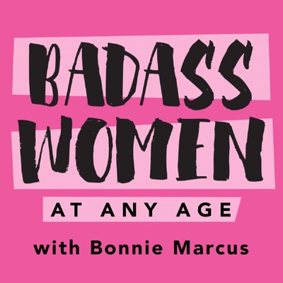 Badass Women at Any Age Badass Women at Any Age