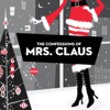 The Confessions of Mrs. Claus