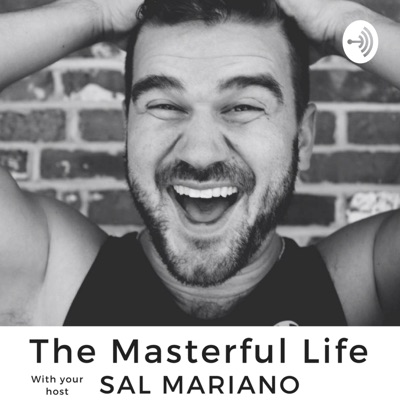 The Masterful Life