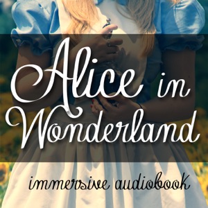 Alice in Wonderland – Nother Audio