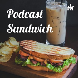 Podcast Sandwich (Trailer)