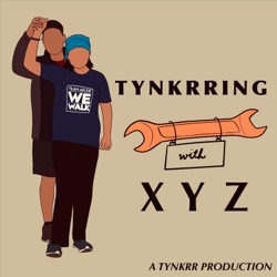 Tynkrring with XYZ
