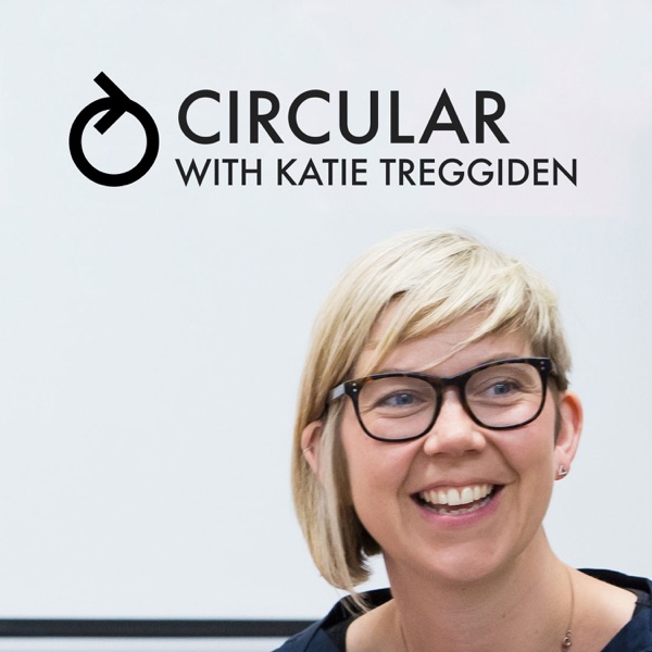Circular with Katie Treggiden
