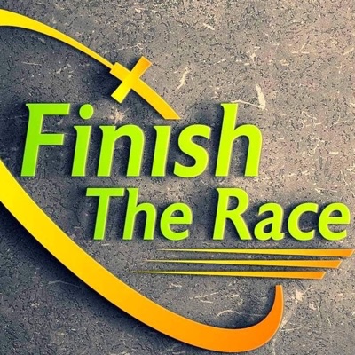 Finish The Race | Cultural and Political News