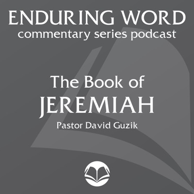 The Book of Jeremiah – Enduring Word Media Server The Book of Jeremiah – Enduring Word Media Server