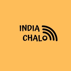 India Chalo - A Travel Podcast