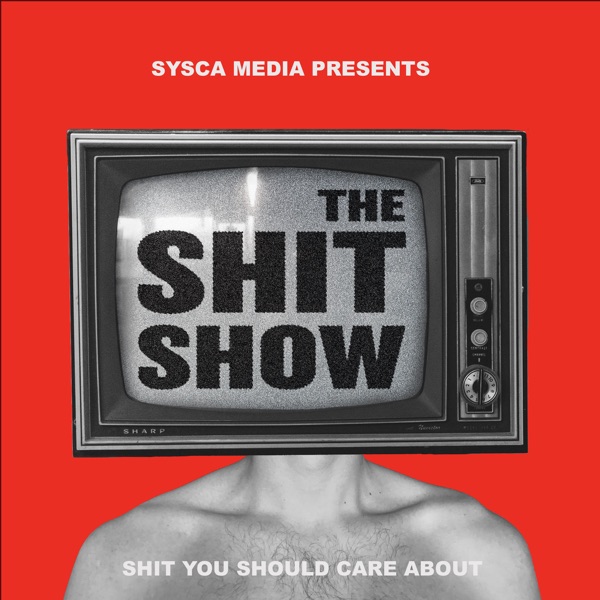 The Shit Show