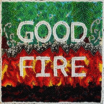 Good Fire