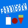 Dancing Is Forbidden: An Aqua Teen Hunger Force Exploration artwork