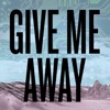 Give Me Away artwork