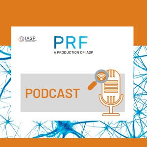 IASP Pain Research Forum Podcasts