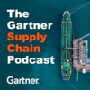 The Gartner Supply Chain Podcast - Gartner