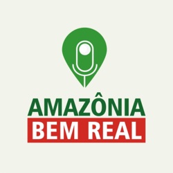 Amazônia Bem Real