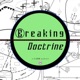 Breaking Doctrine