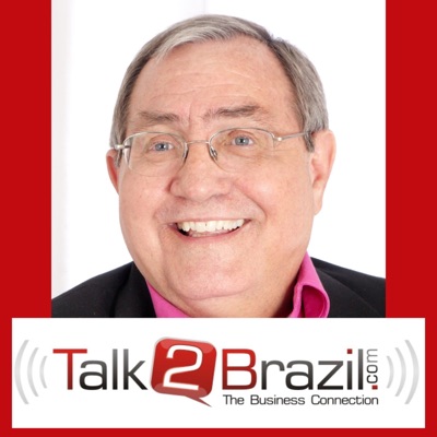 Talk 2 Brazil Business Connection Podcast. Talk 2 Brazil Business Connection Podcast.