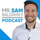 Mr Sam Baldwin's Podcast