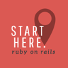 Start Here: Ruby on Rails - Dain Miller / StartHere.FM