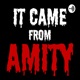 It Came From Amity