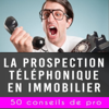📲 La prospection téléphonique 50 conseils avec Daniel NADJAR - Daniel NADJAR Le Coach