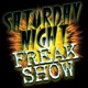 Saturday Night Freak Show
