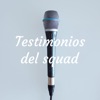 Testimonios del Squad