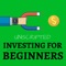 Investing For Beginners Podcast: Learn How To Invest Money And Get Better Return On Investment