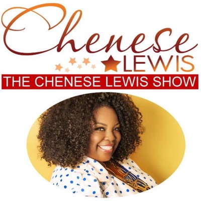 The Chenese Lewis Show