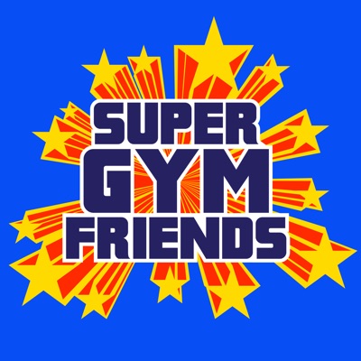 Super Gym Friends Super Gym Friends