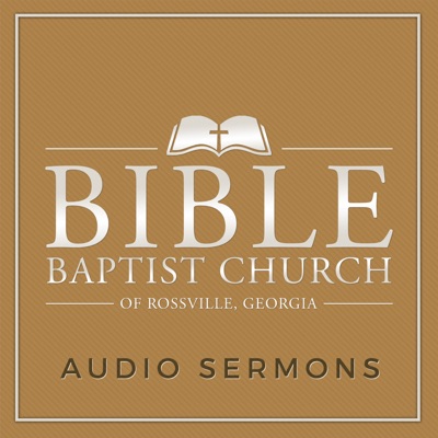 Bible Baptist Church of Rossville, GA