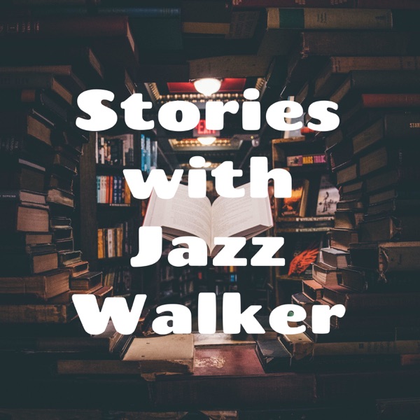 Stories with Jazz Walker