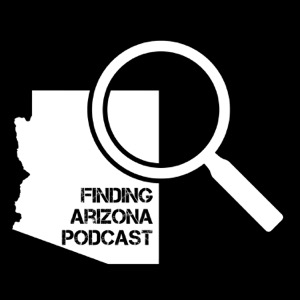 Finding Arizona Podcast